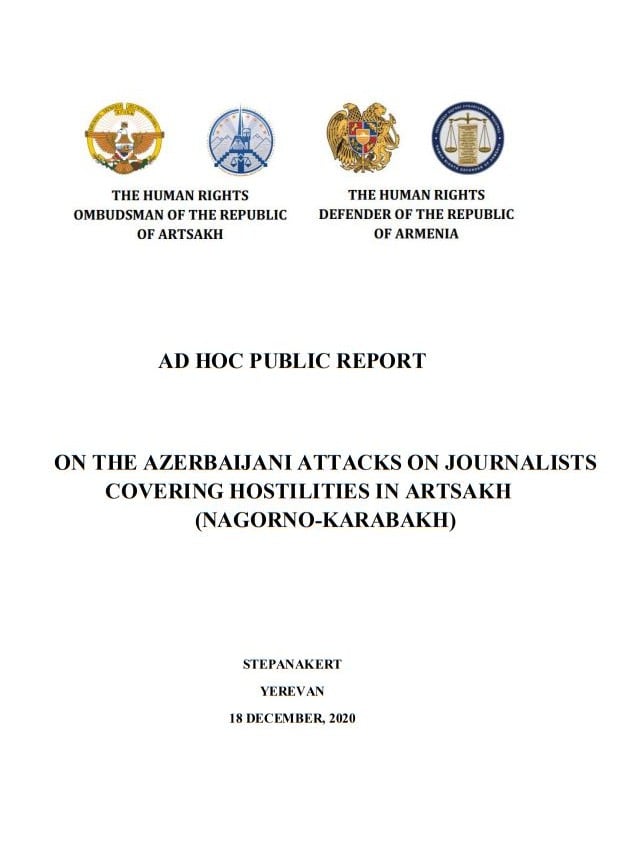 Омбудсмены Арцах и Армении опубликовали внеочередной доклад о нападениях на журналистов со стороны Азербайджана