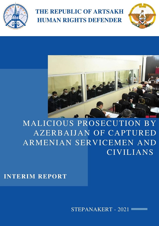 Защитник прав человека Республики Арцах опубликовал доклад о незаконных преследованиях и судебных процессах над армянскими военнопленными, осуществляемых Азербайджаном