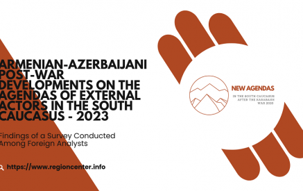 Армяно-азербайджанские поствоенные процессы в повестках внешних акторов Южного Кавказа — 2023