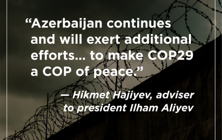 Рекламная кампания во время Боннской конференции призывает Азербайджан доказать, что Баку стремится «сделать COP29 конференцией для достижения мира», и освободить армянских политзаключённых